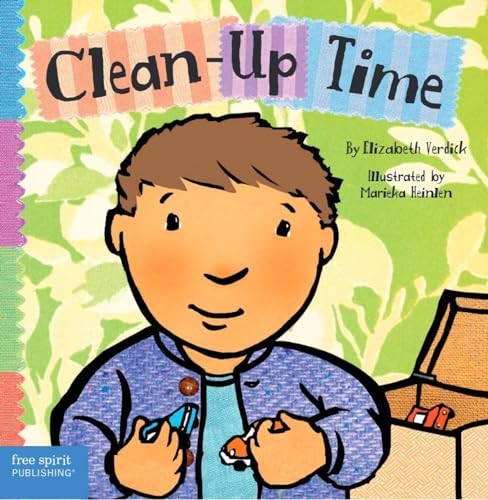 Clean-Up Time – board book Verdick, Elizabeth|Heinlen, Marieka