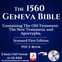 Geneva Bible 1560 Edition with Apocrypha (Scanned Original) PDF E-Book on CD-ROM