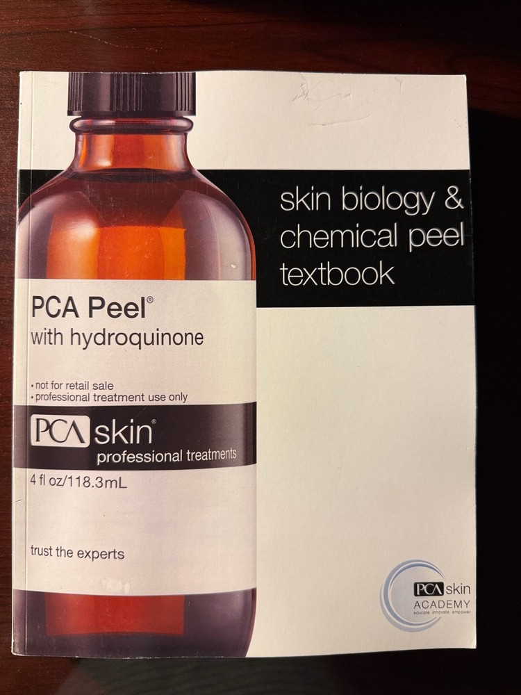Skin Biology & Chemical Peel Textbook (Physicians Care Alliance, 2020) PCA VG PB