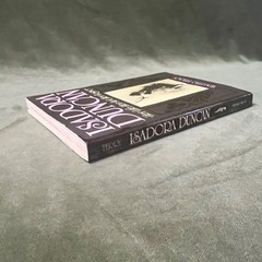 ISADORA DUNCAN Her Life, Her Art, Her Legacy by Walter Terry – PB – 1st Ed