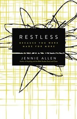 Restless: Because You Were Made for More by Allen, Jennie, Acceptable Book