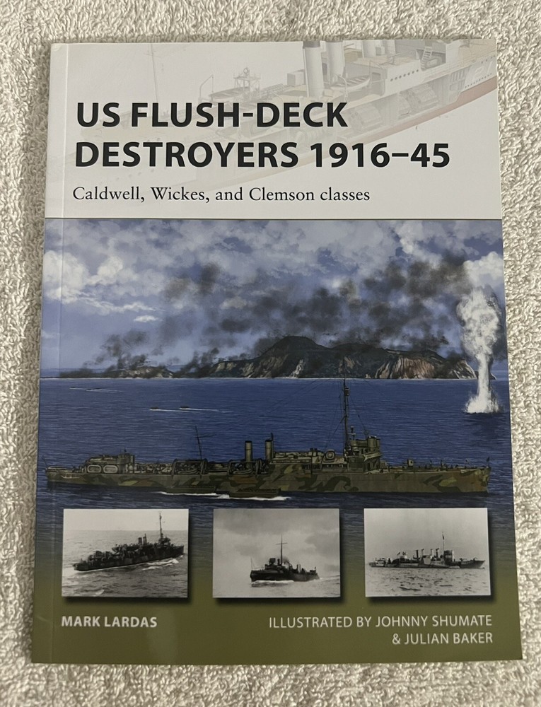 New Vanguard Ser.: US Flush-Deck Destroyers 1916-45 : Caldwell, Wickes, and…