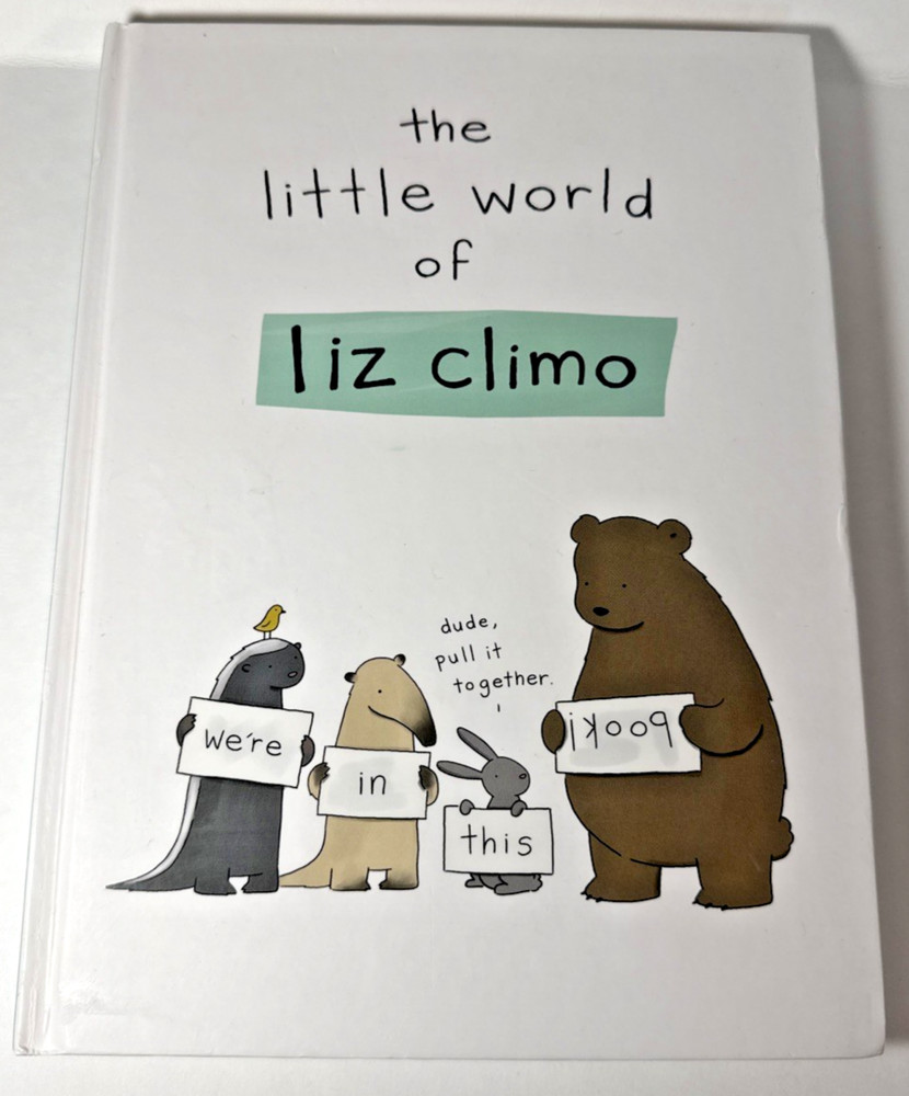 The Little World of Liz Climo – Hardcover By Climo, Liz – VERY GOOD