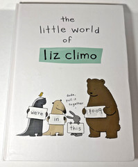 The Little World of Liz Climo – Hardcover By Climo, Liz – VERY GOOD