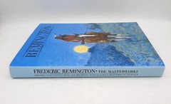 Frederic Remington The Masterworks 1988 Illustrated Western Art Book Abrams