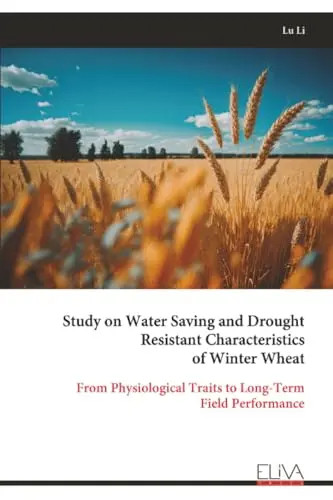 Study on Water Saving and Drought Resistant Characteristics of Winter Wheat by L