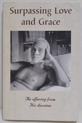 Surpassing Love and Grace An Offering from His Devotees – Ramana Mahashi