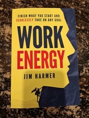 Work Energy book by Jim Harmer.  161 pages.