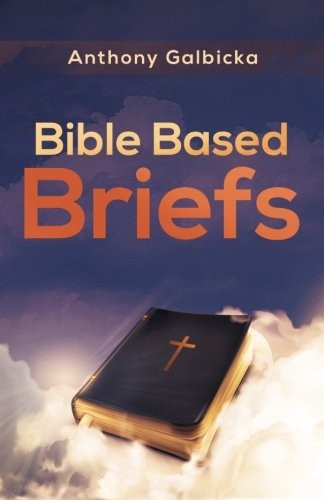 Bible Based Briefs