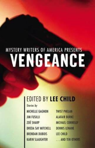 Mystery Writers of America Presents Vengeance – Hardcover – GOOD