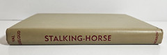 Stalking-Horse by Val Gielgud, 1950 William Morrow & Co.