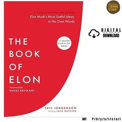 The Book of Elon: A Guide to Purpose and Success, Eric Jorgenson 2026