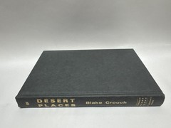 F/F ~ SIGNED Desert Places by Blake Crouch First Edition/1st Printing Hardcover