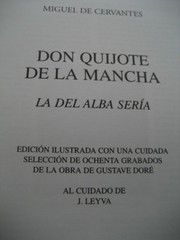 Don Quixote of The Mancha. Ed. Leyva 2005. 1ª Edicion. Artwork Gustavo Dore