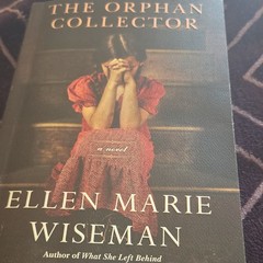 Ellen Marie Wiseman The Orphan Collector 1918 Influenza Pandemic PB 2020