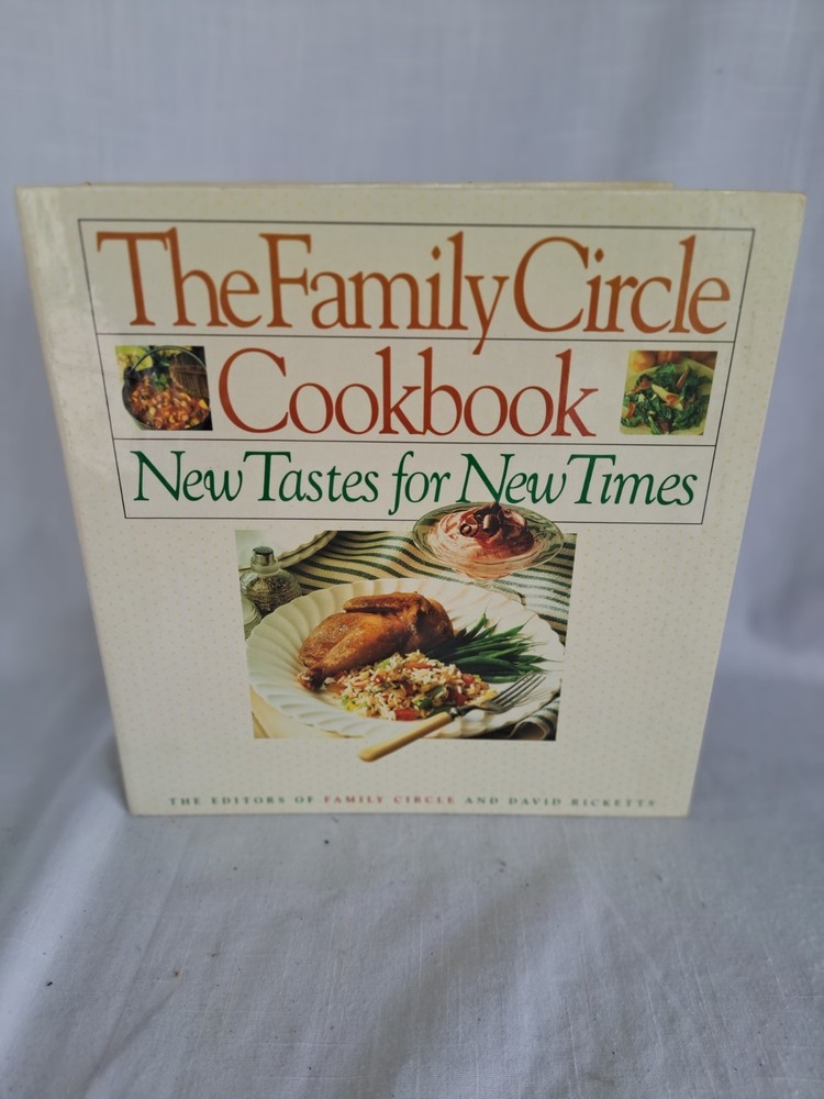 THE FAMILY CIRCLE COOKBOOK „New Tastes for New Times” 1992 645 pages WONDERFUL!