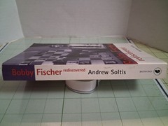 Bobby Fischer Rediscovered by Andrew Soltis (2003, Trade Paperback)