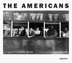 Robert Frank: The Americans: Trade Edition (Hardback or Cased Book)