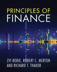 Principles of Finance, Bodie, Zvi,Merton, Robert C.,Thakor, Richard T., Excellen