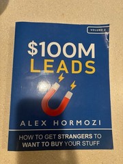 Alex Hormozi $100M Offers (Vol.1) $100M Leads (Vol.2) Paperback