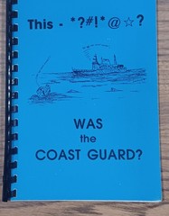 This – *?#!*@? Was the Coast Guard?