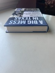 A Big Mess in Texas by David Fleming Hardcover
