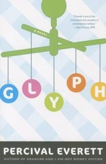 Glyph: A Novel – Paperback By Everett, Percival – VERY GOOD