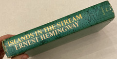 Ernest Hemingway ISLANDS IN THE STREAM Charles Scribner’s Sons 1970