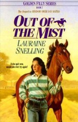 Out of the Mist (Golden Filly) – Paperback By Snelling, Lauraine – VERY GOOD