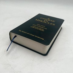 A Course in Miracles: The Advent of a Great Awakening The Manual for Teachers