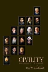 Civility: Belonging With Dignity
