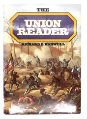 Book The Union Reader Richard B Harwell HB Dust Jacket 1985 Blue Grey Press