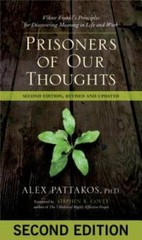 Prisoners of Our Thoughts: Viktor Frankl’s Principles for Discovering Mea – GOOD