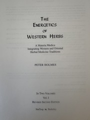 Energetics of Western Herbs Vol I II 1 2 Holmes PB set 2nd ed herbs homeopathic