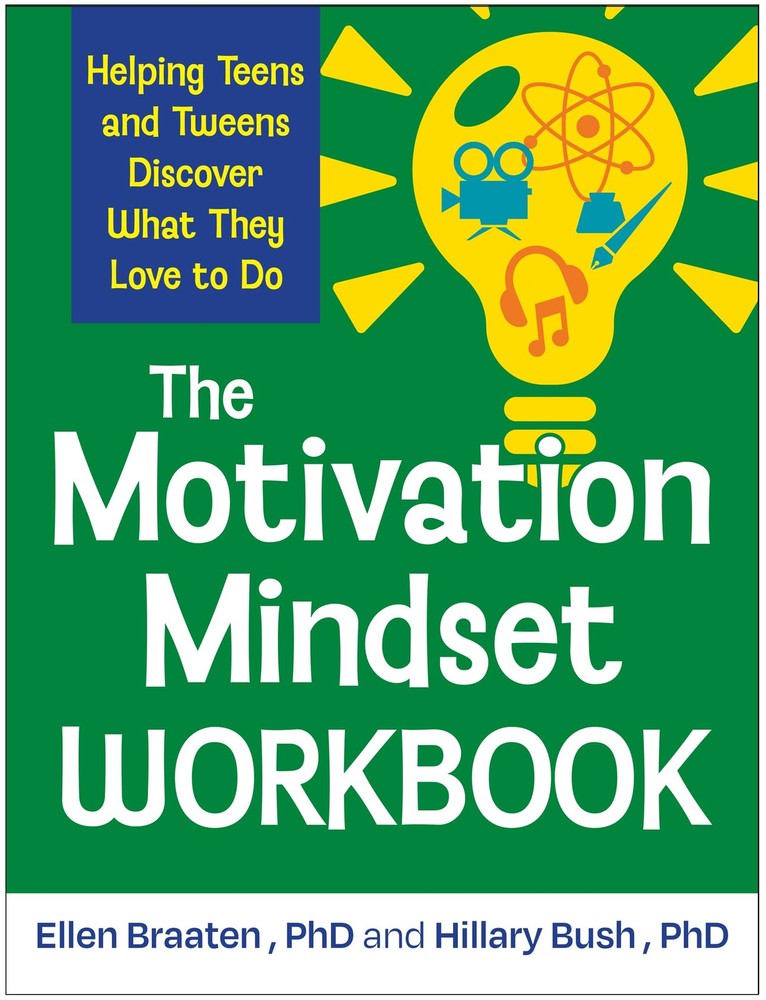 The Motivation Mindset Workbook: Helping Teens and Tweens Discover What They…