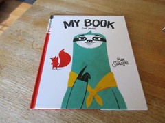 Lento & Fox MY BOOK (Not Yours) by Ben Sanders HC 2020 1st American Edition