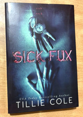 Sick Fux by Tillie Cole, Paperback.