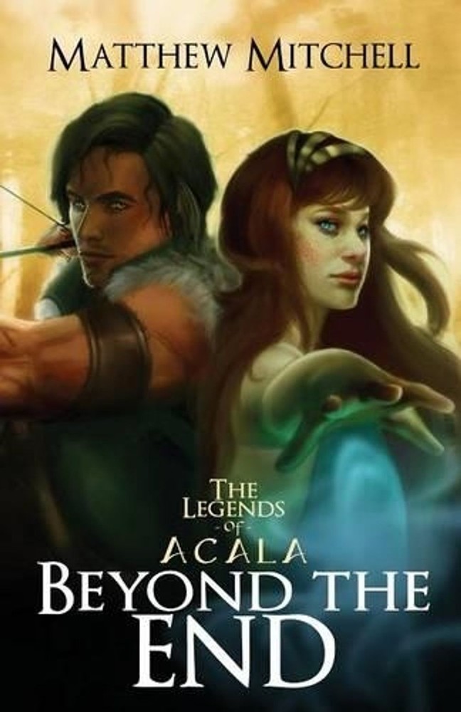 Beyond the End by Matthew Mitchell (English) Paperback Book