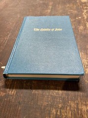The Epistles of John by Oliver B Green (The Gospel Hour) 1966