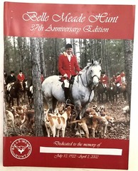 Belle Meade Hunt 37th Anniversary Edition Paperback 108 pages – Good Condition