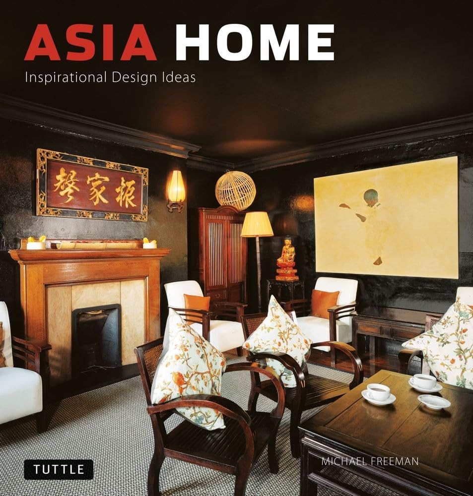 Asia Home: Inspirational Design Ideas, Freeman, Michael, Very Good Book