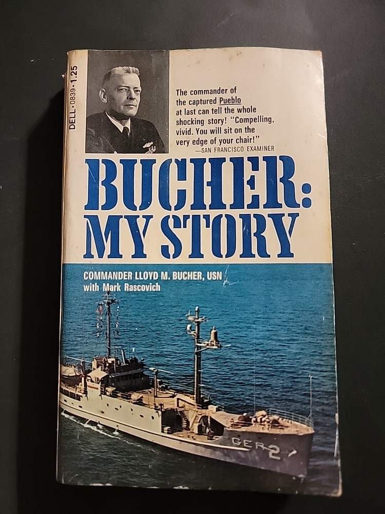 BUCHER ~ MY STORY Commander Lloyd M. Bucher USN 1971 Vintage Dell Paperback