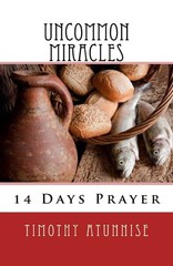 14 Days Prayer & Fasting For Uncommon Miracles (14 Days Prayer & Fasting Ser…