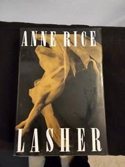 SIGNED Lasher by Anne Rice 1st Edition First Printing 1993 Personalized
