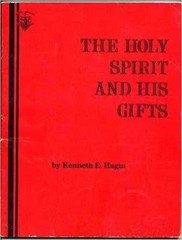 Holy Spirit and His Gifts – Paperback, by Hagin Kenneth E. – Acceptable