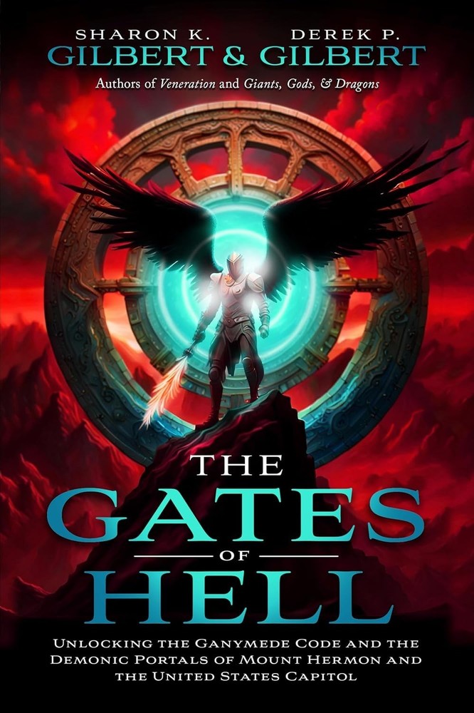 The Gates of Hell: Unlocking the Ganymede Code Gilbert & Gilbert New/Other