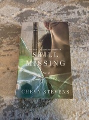 Still Missing: A Novel – Paperback By Stevens, Chevy – GOOD