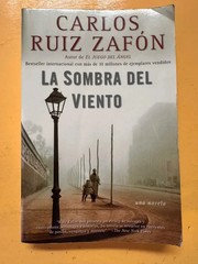 Sombra Del Viento / Shadow of the Wind by Carlos Ruiz Zafón (2009, Trade…