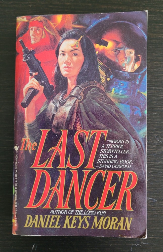 The Last Dancer by Daniel Keys Moran (1993 Bantam 1st Printing, PB, Good)