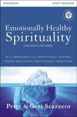 Emotionally Healthy Spirituality Workbook, Updated Edition Softcover